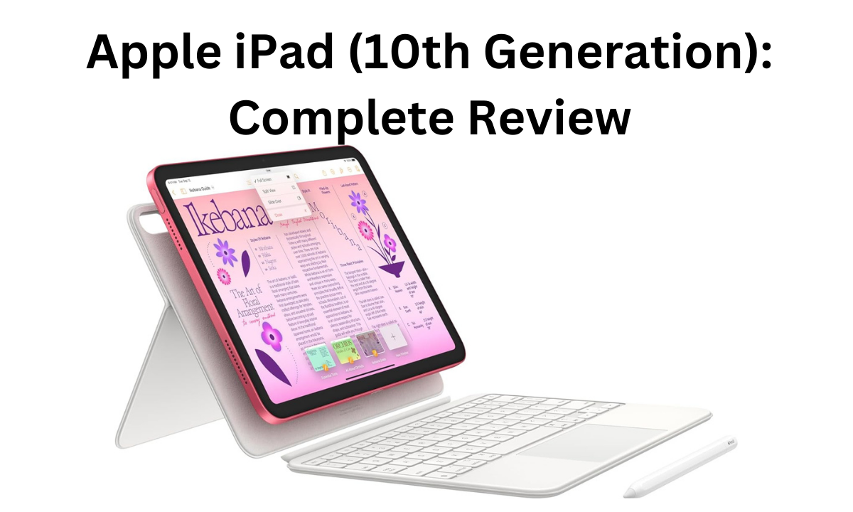 Apple iPad (10th Generation)